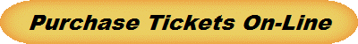 Purchase Tickets On-Line